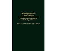 Amer El-Ahraf William V. Willis Management of Animal Waste (Copertina rigida)