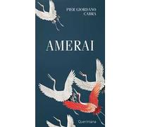 Amerai. Riflessioni sull'amor di Dio nella vita di ogni giorno