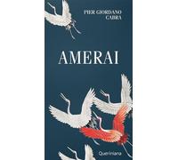 Amerai. Riflessioni sull'amor di Dio nella vita di ogni giorno