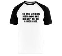 Ameretee Il Soltanto Minoranza Distruggendo Sono Il Miliardari T-Shirt da Baseball Corta Unisex