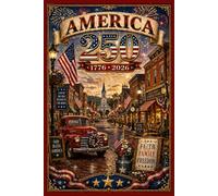 America 250 Journal: Small Town Main Street Notebook