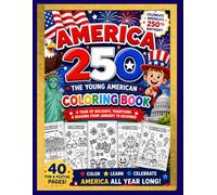 America 250: The Young American Coloring Book