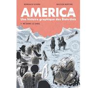 America 250 : Une histoire graphique des Etats-Unis: Tome 1, Né dans le sang