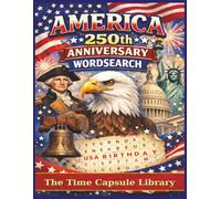 America 250th Anniversary Wordsearch: Happy Birthday U.S.A
