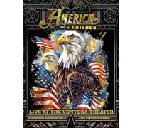 America and Friends: Live at the Ventura Theater (Blu-ray) (PRESALE 14/10/2024)