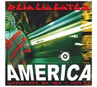 America: Canciones de Ida Y Vue