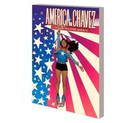 AMERICA CHAVEZ: MADE IN THE USA: 1