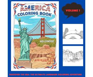 America coloring book: 30 Iconic Destinations to Color and Explo