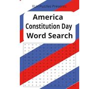 America Constitution Day Word Search: Word Searches with Easy to Read Print about The American Constitution, History, Patriotism, and more | 6 X 9 ... … Gifts for Vacations, Holidays, and Leisure