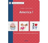 America ! - Des centaines de motifs à broder au point de croix