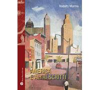 America e altri scritti