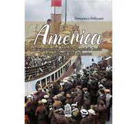 America. Emigrazione di massa da Montebello Ionico verso gli Stati Uniti d'America