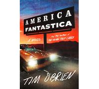 Tim O'Brien America Fantastica (Copertina rigida)