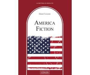America fiction - Cavalieri Gimmi