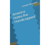 America hates the handicapped