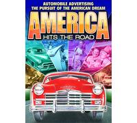 America Hits the Road: Automobile Advertising and the Pursuit of the Ameri (DVD)