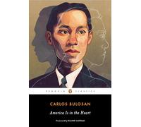 Carlos Bulosan America Is in the Heart (Tascabile)