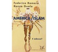 America/Islam. E adesso?