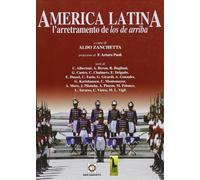 America Latina l’arretramento de los de arriba di Aldo Zanchetta, 2006, Massar