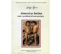 - America latina temi e problemi di antropologia.