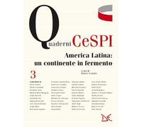 America Latina: un continente in fermento