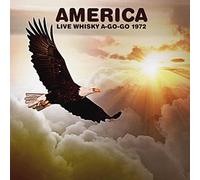 America Live at the Whiskey A-Go-Go 1972 (CD) Album