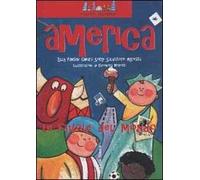 America. Non il mondo delle favole ma le favole del mondo
