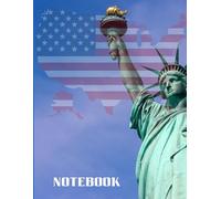 America Notebook: Patriotic Journal with U.S. Flag, Statue of Liberty Design - Lined Pages for Writing, Journaling, or Note-Taking