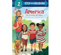 America: Our Country, Our Home (Step Into Reading)