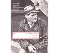 America profonda. Due secoli raccontati da Harlan County, Kentucky