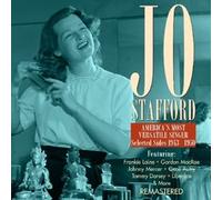 Jo Stafford - Selected Sides 1943-1960