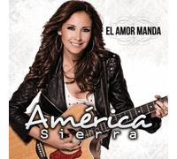 America Sierra - El Amor Manda