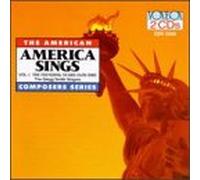 America Sings - Volume. 1-Founding Years