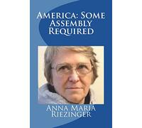 America: Some Assembly Required