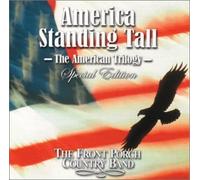America Standing Tall - The American Trilogy