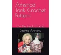 America Tank Crochet Pattern: On The Hook Crochet