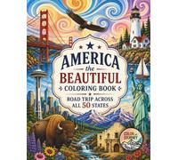 America the Beautiful Coloring Book: Road Trip Across All 50 States