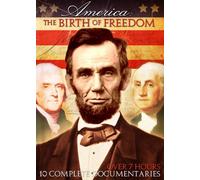 America: The Birth Of Freedom