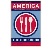 America: The Cookbook [Lingua inglese]