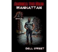 America the Dead: Manhattan