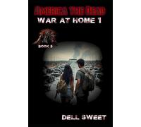 America the Dead: War at Home 1: 5