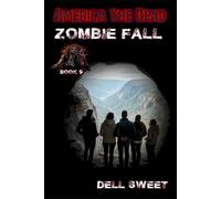 America the Dead: Zombie Fall