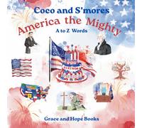 America the Mighty: A to Z Words