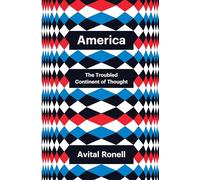 America: The Troubled Continent of Thought