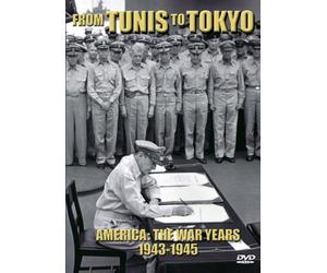 America:the War Years 1943-194 - From Tunis to Tokyo