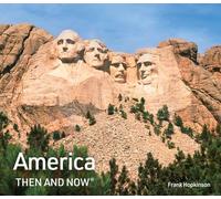 America Then and Now: A comprehensive history and politics book exploring American conflicts and triumphs over the past 250 years