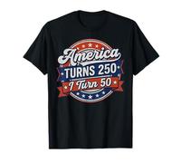 America Turns 250 I Turn 50 Since 50th Birthday Retro Maglietta