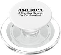 America Un Terreno Fertile Per Gli Psicopatici? Citazione PopSockets PopGrip per MagSafe
