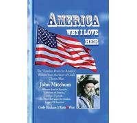 AMERICA WHY I LOVE HER