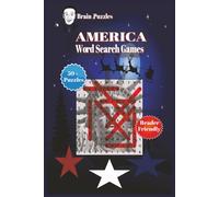 America Word Search Games: Uncover the Wonders of North and South America with word puzzles themed with American States, Cities, History, Culture, ... for Kids Classrooms, Teens & Adults Alike